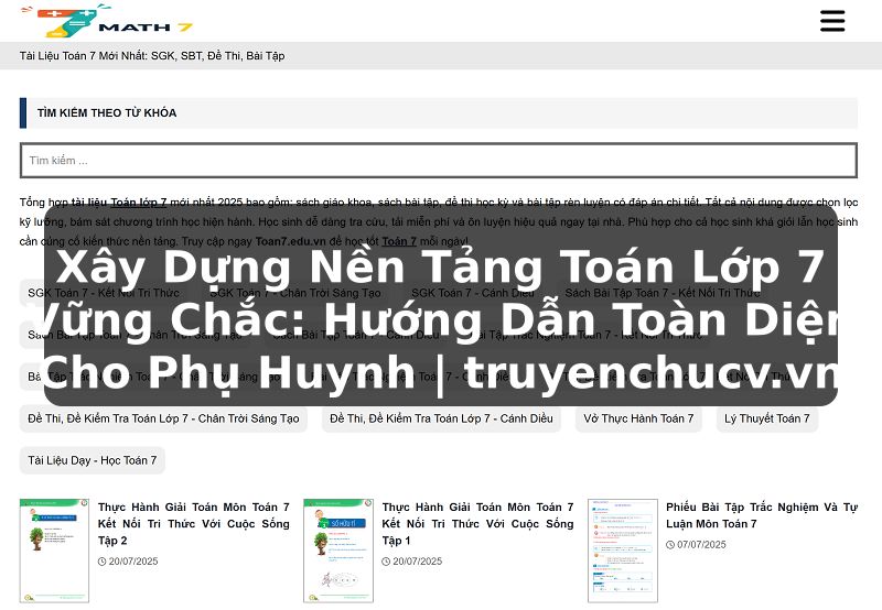 Xây Dựng Nền Tảng Toán Lớp 7 Vững Chắc: Hướng Dẫn Toàn Diện Cho Phụ Huynh | truyenchucv.vn